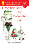 Time for Bed  the Babysitter Said