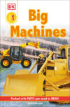 Big Machines (DK Readers Level 1)
