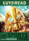 Sports Pages (Guys Read #3)