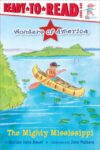 Mighty Mississippi: Ready-To-Read Level 1 ( Wonder