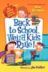 Back to School Weird Kids Rule! (My Weird School