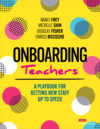 Onboarding Teachers: A Playbook for Getting New