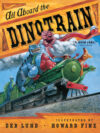 ALL ABOARD THE DINOTRAIN
