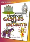 Drawing Manga Medieval Castles and Knights (How to