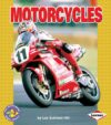 Motorcycles ( Pull Ahead Books -- Mighty Movers )