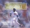 History of Baseball
