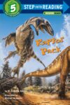 Raptor Pack (Step Into Reading Level 5)
