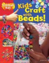 Kids Craft with Beads!