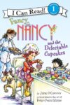 Fancy Nancy and the Delectable Cupcakes (ICR Lvl 1