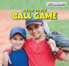 Trip to the Ball Game