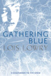 Gathering Blue #2 (Giver Quartet)