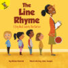 Line Rhyme: A Story about Learning New Routin
