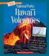 Hawai'i Volcanoes (True Book: National Parks)