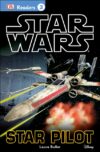 Star Wars: Star Pilot (DK Readers Level 3)