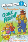 Berenstain Bears: Gone Fishin'! (I Can Read Lvl 1)