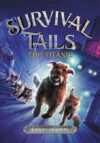 Titanic (Survival Tails #1)
