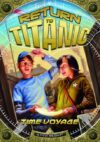 Time Voyage (Return to Titanic)
