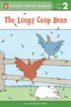 Loopy Coop Hens
