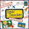 Dear Teacher