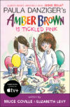 Amber Brown Is Tickled Pink #10 (Amber Brown)