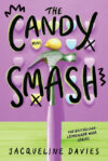 Candy Smash #4 (Lemonade War)