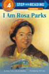 I Am Rosa Parks (Step Into Reading Level 4)