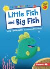 Little Fish and Big Fish