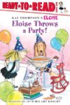 Eloise Throws a Party! (Ready to Read Lvl 1)