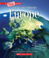 Europe (True Book: The Seven Continents)