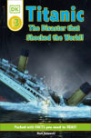 Titanic: The Disaster That Shocked the (DK Level 3