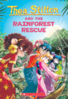 Rainforest Rescue #32 (Thea Stilton)