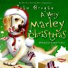 Very Marley Christmas: A Christmas Holiday Book(HC