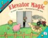 Elevator Magic (Mathstart 2 #1)