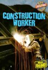 Construction Worker (Cool Careers: Helping Careers