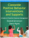 Classwide Positive Behavior Interventions and Supp