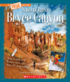 Bryce Canyon (True Book: National Parks)