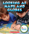 Looking at Maps and Globes (Rookie Read-About Geog