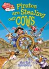 Pirates Are Stealing Our Cows