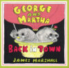 George and Martha Back in Town ( George and Martha