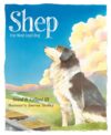 Shep: Our Most Loyal Dog (True Story)