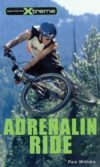Adrenalin Ride (Take It to the Xtreme #3)