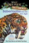 Sabertooths and the Ice Age: A Nonfiction Comp #7