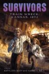 Train Wreck: Kansas 1892 (Survivors)