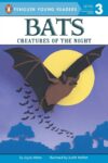 Bats ( Penguin Young Readers Level 3 )