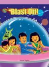 Blast Off!
