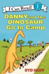 Danny and the Dinosaur Go to Camping (ICR 1)