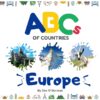 ABCs of Countries: Europe: An ABC alphabet pictur