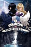 School for Good and Evil #1 (School for Good(HC)