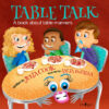 Table Talk: A Book about Table Manners #7 (Buildin