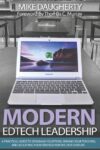 Modern EdTech Leadership: A practical guide to de